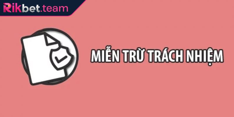 Miễn Trừ Trách Nhiệm 3 Cập nhật mới nhất trong miễn trừ trách nhiệm